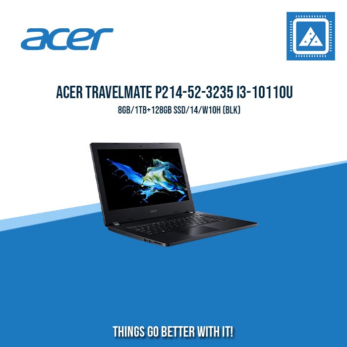 ACER TRAVELMATE P214-52-3235 I3-10110U/8GB/1TB+128GB  | BEST FOR STUDENTS ACER TRAVELMATE P214-52-3235 I3-10110U/8GB/1TB+128GB  | BEST FOR STUDENTS